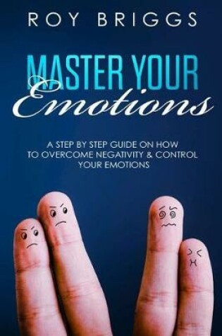 Cover of Master Your Emotions