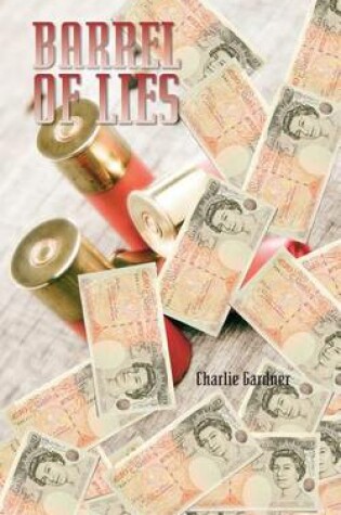 Cover of Barrel of Lies