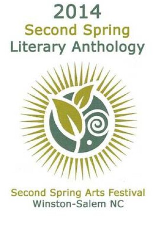 Cover of 2014 Second Spring Literary Anthology