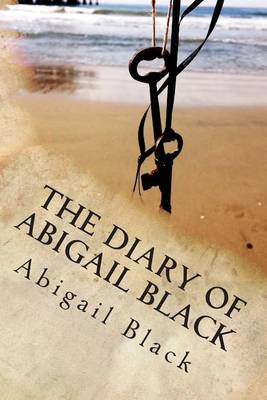 Book cover for The Diary of Abigail Black