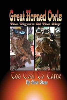 Book cover for Great Horned Owls; The Tiger of the Sky