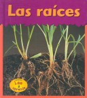 Cover of Las Raíces