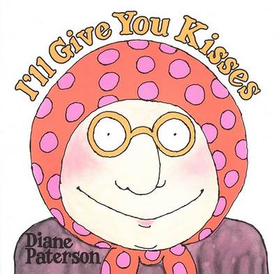 Book cover for I'LL Give You Kisses