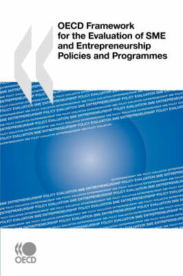 Book cover for OECD Framework for the Evaluation of SME and Entrepreneurship Policies and Programmes