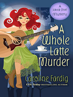 Book cover for A Whole Latte Murder