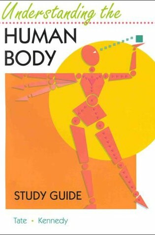 Cover of Understanding the Human Body