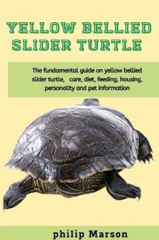 Cover of Yellow Bellied slider Turtle
