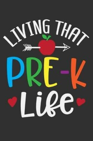 Cover of Living That Pre-K Life