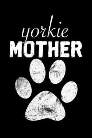 Cover of Yorkie Mother