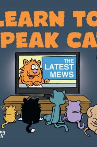 Cover of Learn to Speak Cat 2