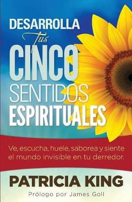 Book cover for Desarrolla Tus Cinco Sentidos Espirituales