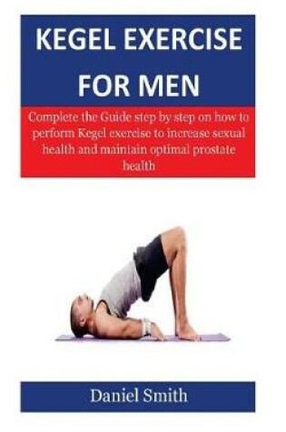 Cover of Kegel Exercise for Men