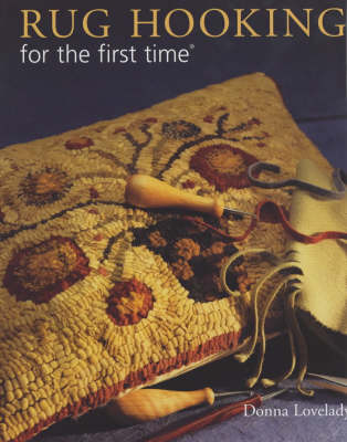 Cover of RUG HOOKING FOR THE FIRST TIME