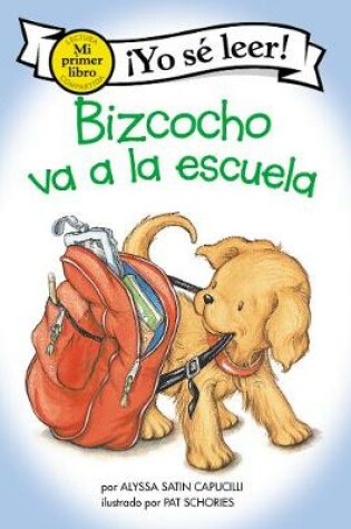 Cover of Bizcocho Va a la Escuela