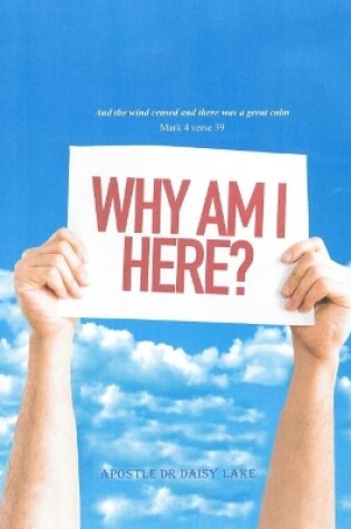 Cover of Why Am I Here?