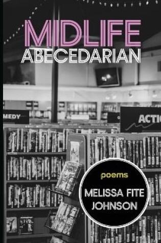 Cover of Midlife Abecedarian