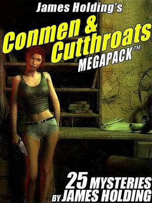 Book cover for James Holding's Conmen & Cutthroats Megapack