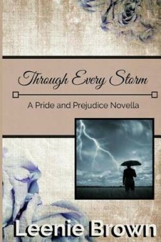 Cover of Through Every Storm