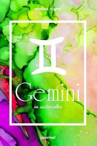 Cover of Zodiac signs GEMINI in watercolor Journal