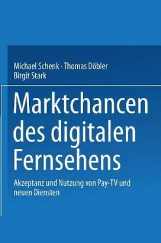 Cover of Marktchancen des digitalen Fernsehens