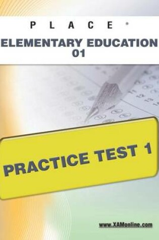 Cover of Place Elementary Education 01 Practice Test 1