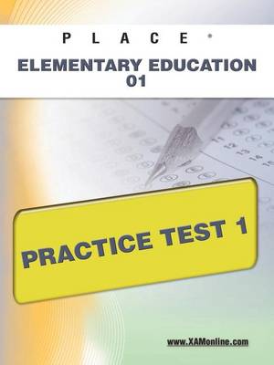 Cover of Place Elementary Education 01 Practice Test 1