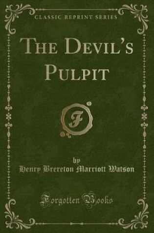 Cover of The Devil's Pulpit (Classic Reprint)