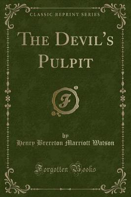 Book cover for The Devil's Pulpit (Classic Reprint)