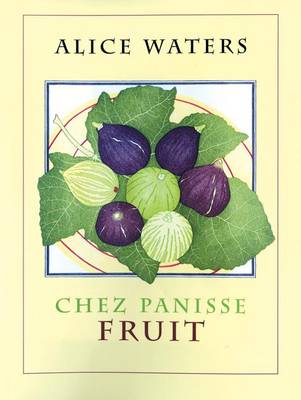 Book cover for Chez Panisse Fruit