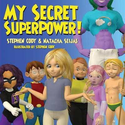 Book cover for My Secret Superpower!