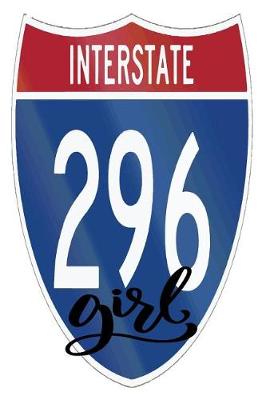 Book cover for Interstate 296 Girl