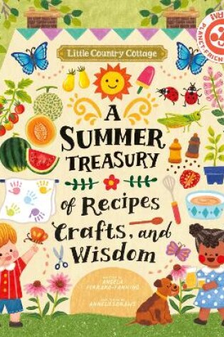 Cover of Little Country Cottage: A Summer Treasury of Recipes, Crafts and Wisdom