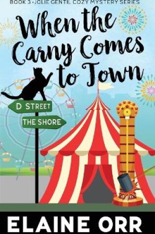 Cover of When the Carny Comes to Town