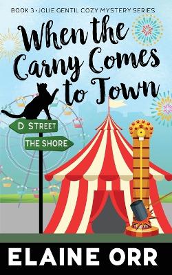 Book cover for When the Carny Comes to Town