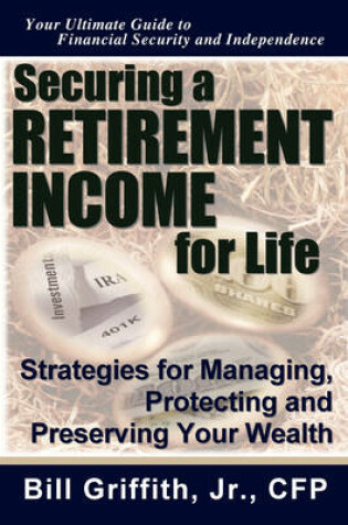 Cover of Securing a Retirement Income for Life