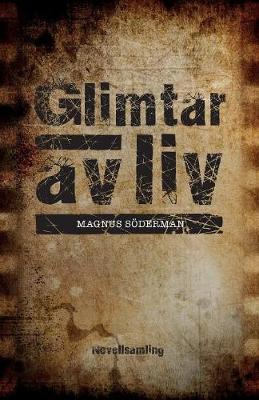 Book cover for Glimtar av liv