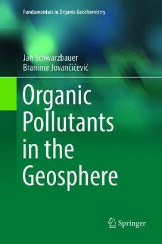 Cover of Organic Pollutants in the Geosphere