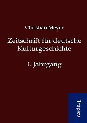 Book cover for Zeitschrift Fur Deutsche Kulturgeschichte