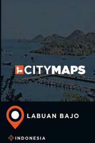 Cover of City Maps Labuan Bajo Indonesia