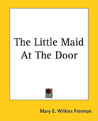 Book cover for The Little Maid at the Door