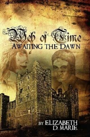 Cover of Web of Time: Awaiting the Dawn