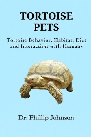 Cover of Tortoise Pets