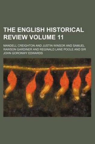 Cover of The English Historical Review Volume 11
