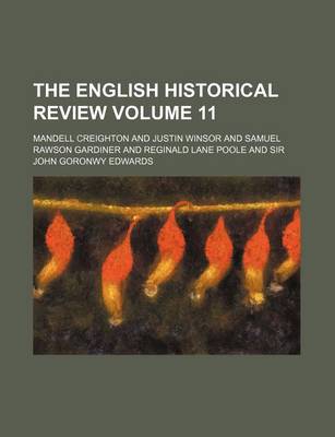 Book cover for The English Historical Review Volume 11