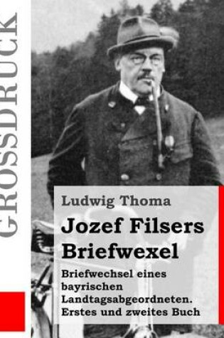 Cover of Jozef Filsers Briefwexel (Grossdruck)
