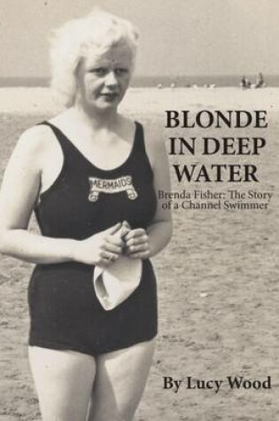 Cover of Blonde in Deep Water