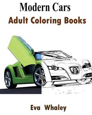 Book cover for Modern Cars: Adult Coloring Book