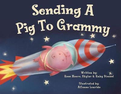 Book cover for Sending a Pig to Grammy