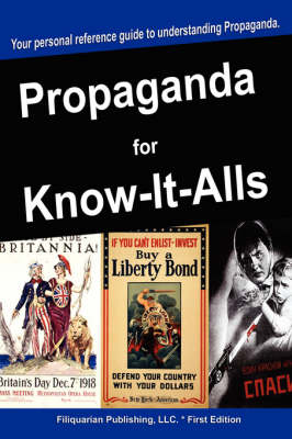 Cover of Propaganda for Know-It-Alls