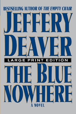 Book cover for The Blue Nowhere - Large Print Edition